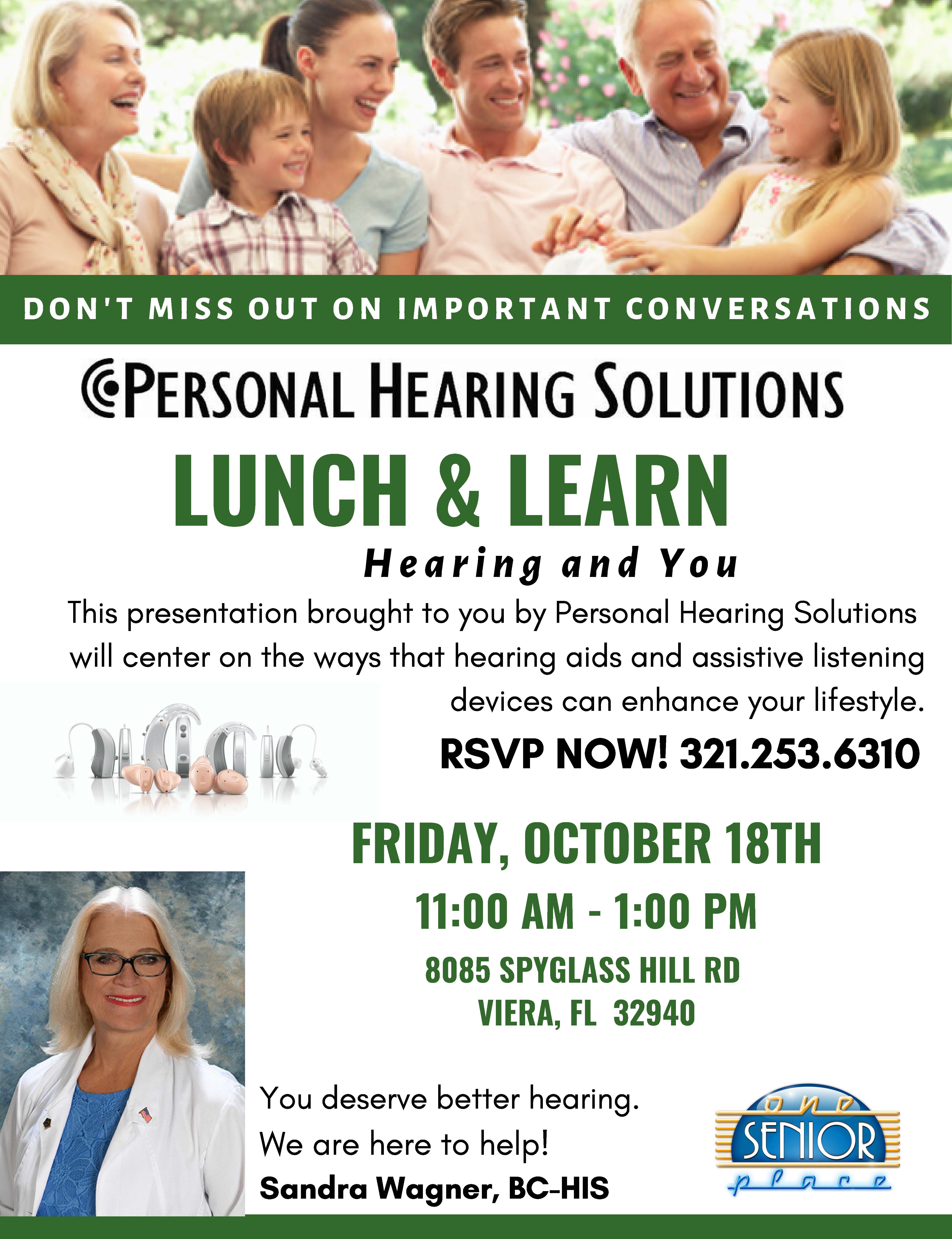 Hearing and You, Lunch and Learn Seminar presented by Personal Hearing Solutions
