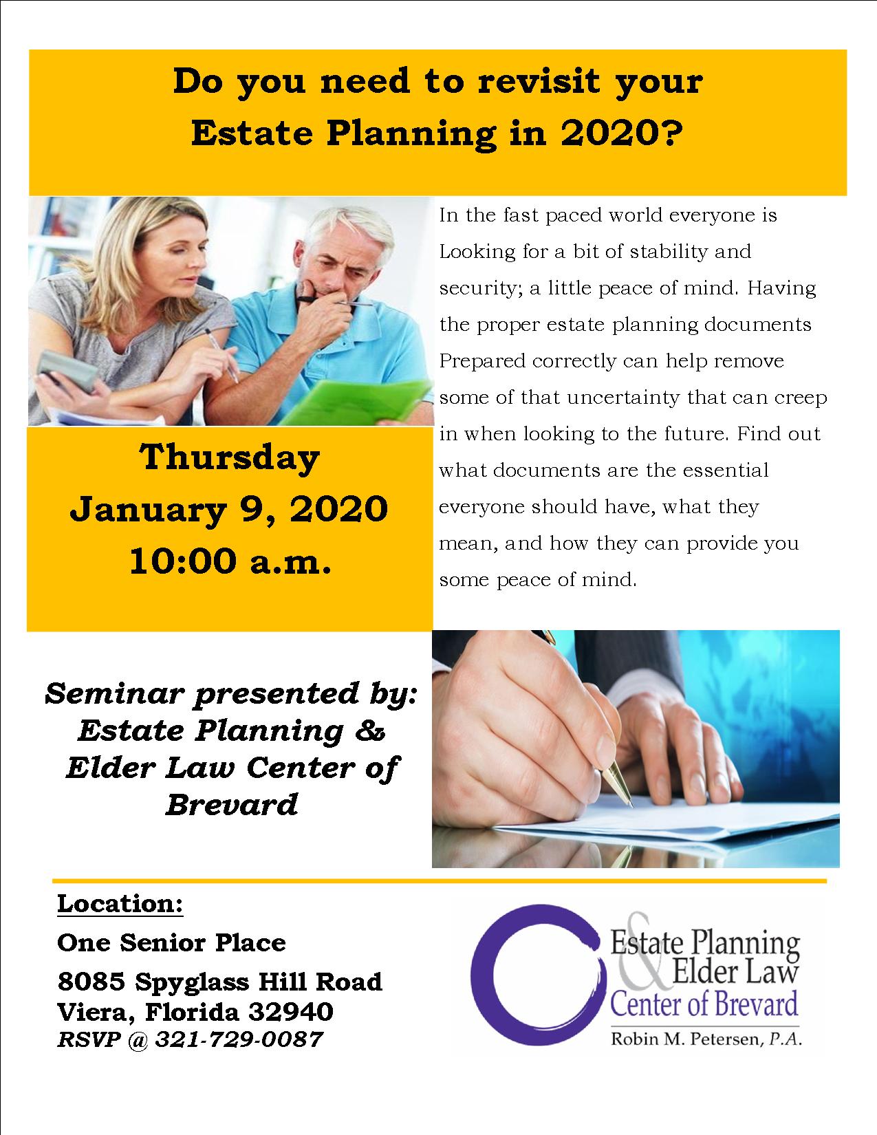 Do you need to revisit your Estate Planning in 2020? presented by Estate Planning and Elder Law Center of Brevard