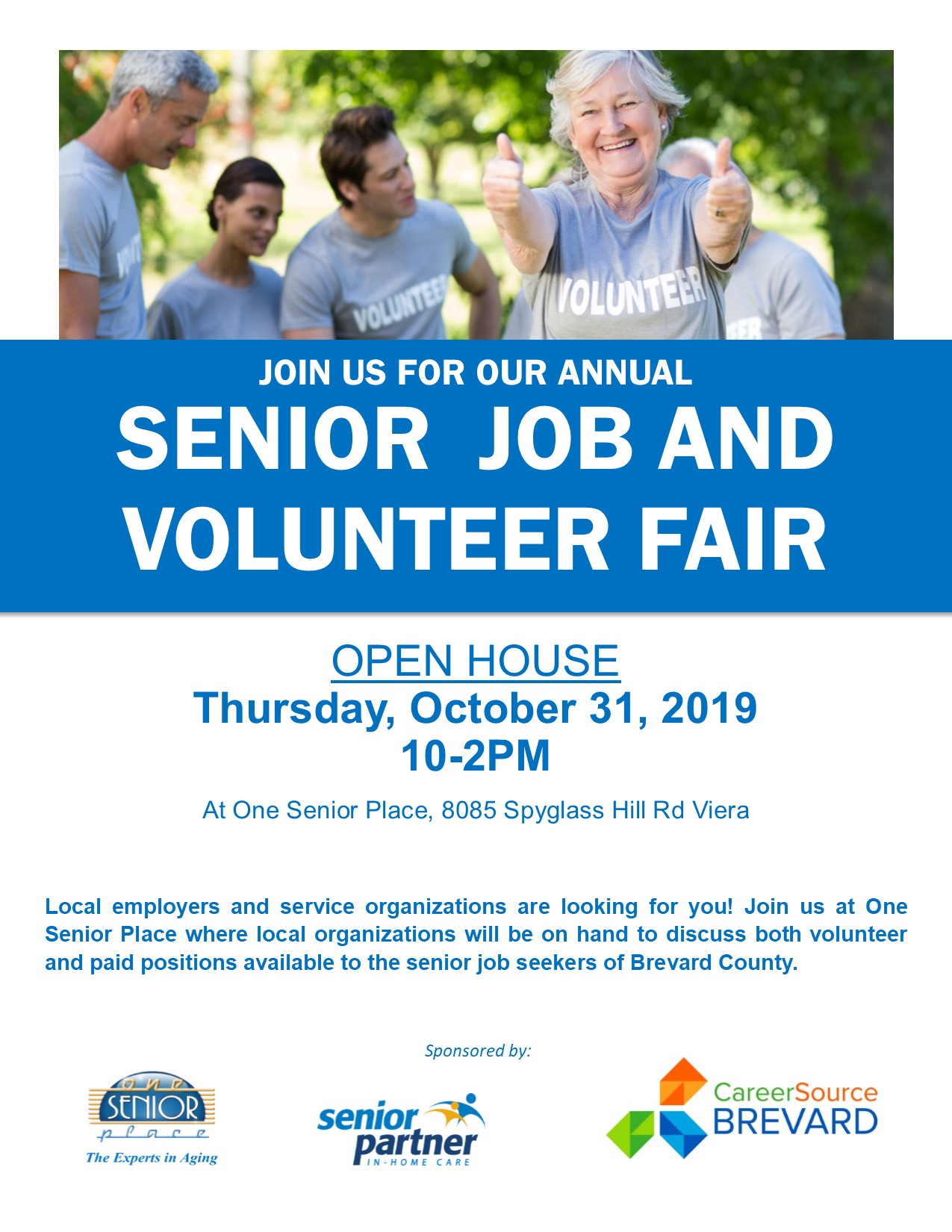 Annual Senior Job and Volunteer Fair sponsored by One Senior Place, Senior Partner Care Services and CareerSource Brevard