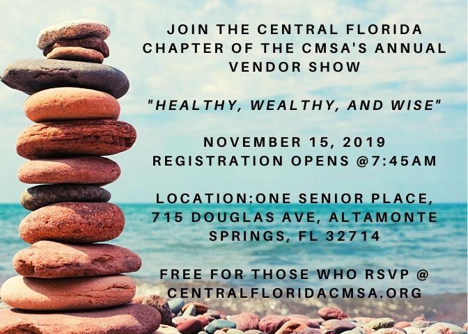 CMSA Annual Vendor Show "Healthy, Wealthy, and Wise"