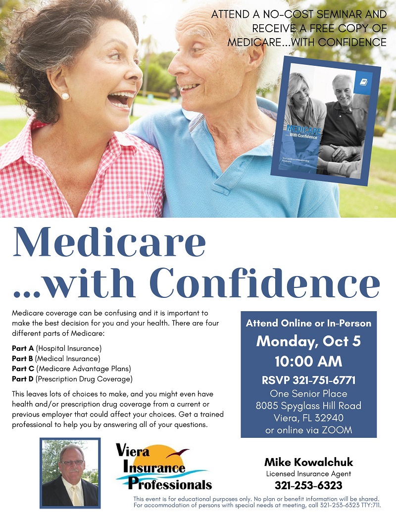 Medicare...with Confidence presented by Viera Insurance Professionals - One  Senior Place