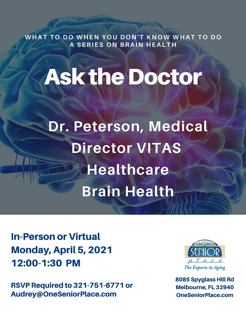 Ask the Doctor, a series on Brain Health presented by Dr. Peterson