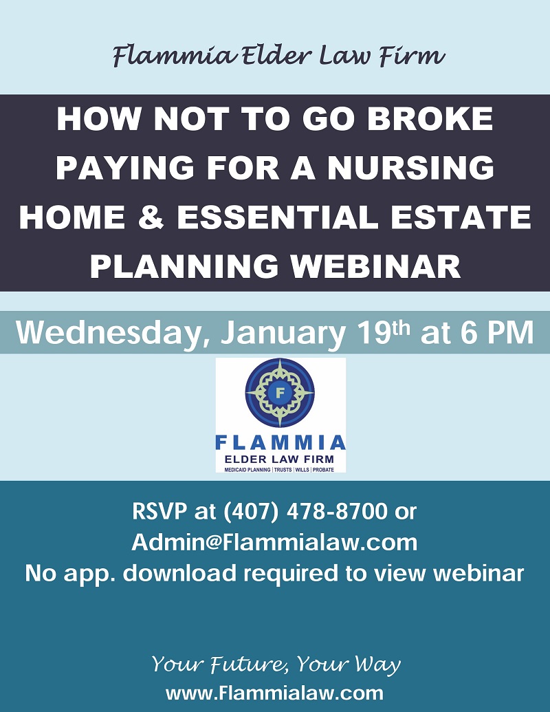 VIRTUAL: How Not To Go Broke Paying for a Nursing Home & Essential Estate Planning