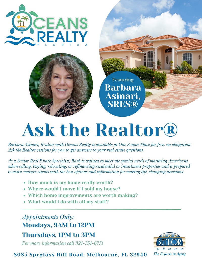 Ask the Realtor, Barbara Asinari, SRES - Oceans Realty Florida