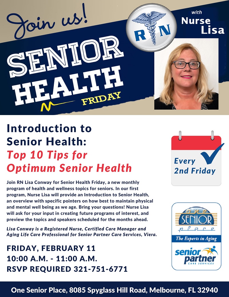 Introduction to Senior Health: Top 10 Tips for Optimum Senior Health, Senior Health Friday with Nurse Lisa