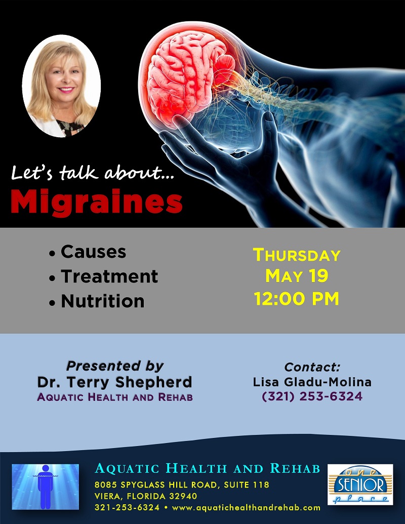 Let's talk about...Migraines presented by Aquatic Health and Rehab
