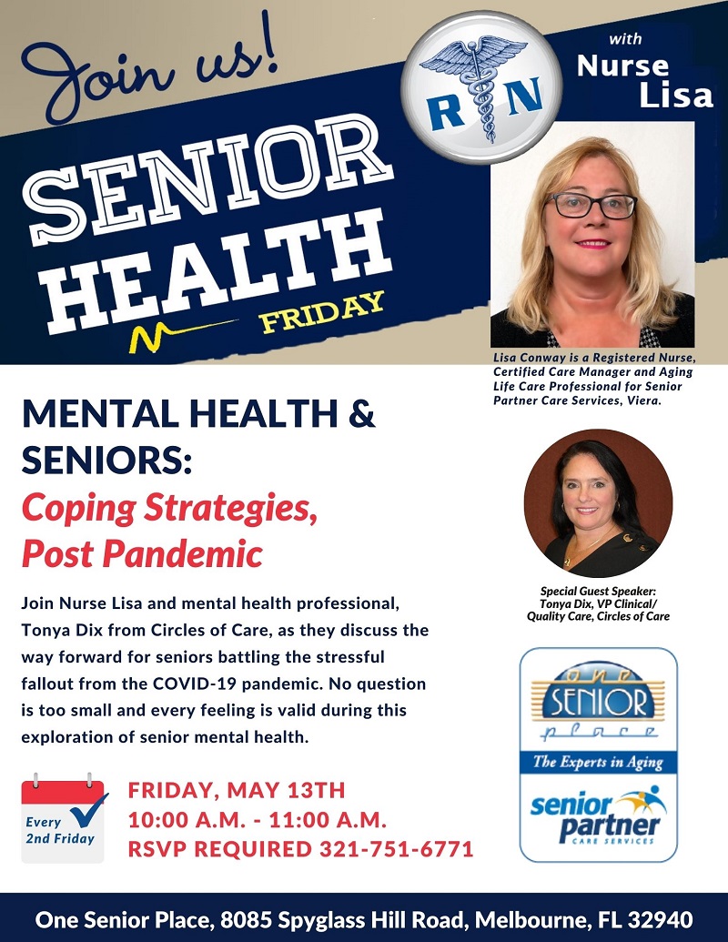 Mental Health & Seniors: Coping Strategies, Post Pandemic, Senior Health Friday with Nurse Lisa