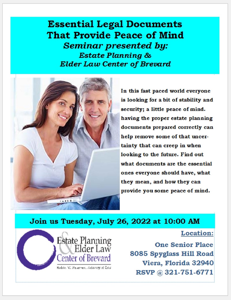 Essential Legal Documents That Provide Peace of Mind presented by Estate Planning and Elder Law Center of Brevard
