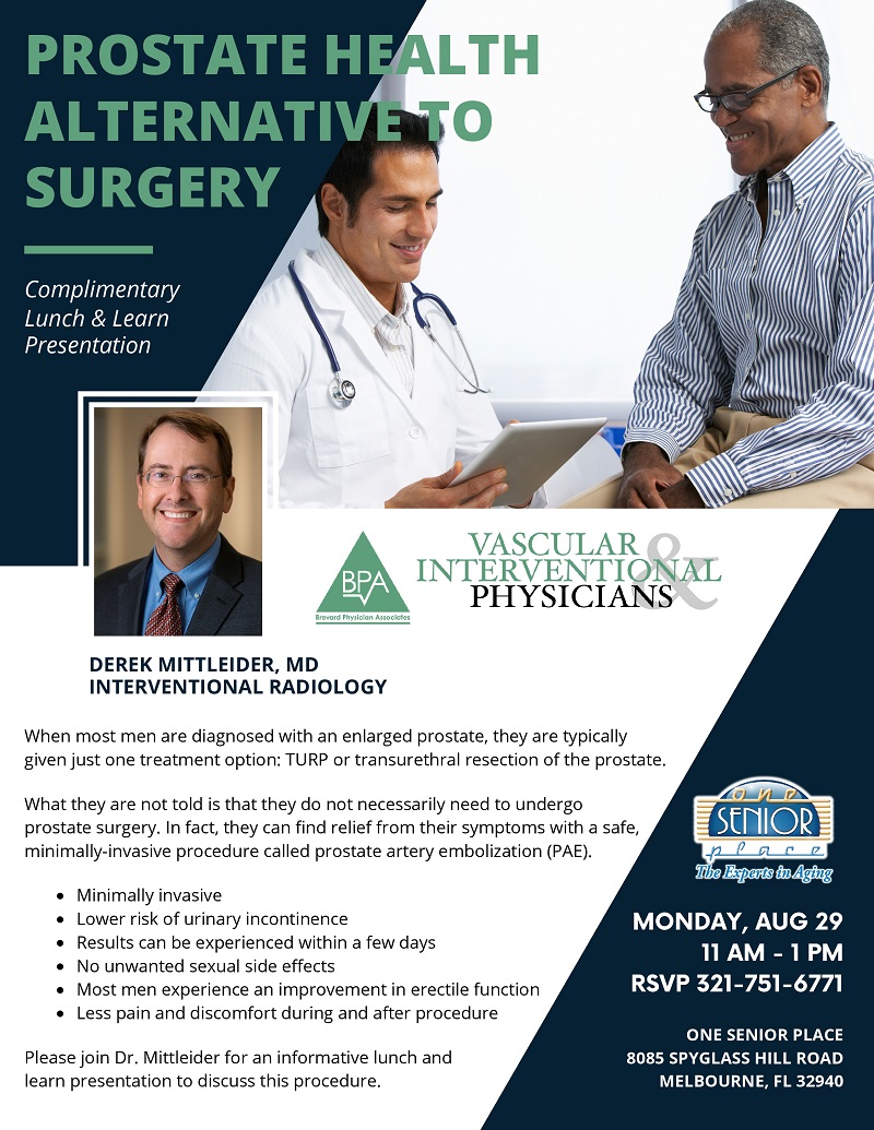 Prostate Health Alternative to Surgery, Lunch & Learn presented by Vascular & Interventional Physicians