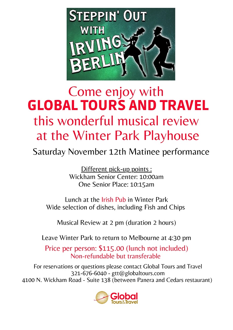 Global Tours & Travel Winter Park Playhouse "Steppin' Out" with Irving Berlin