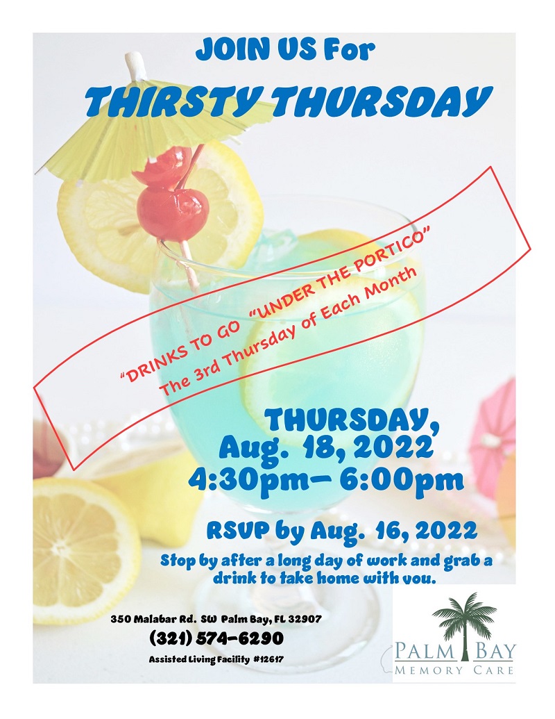 Thirsty Thursday Drinks To-Go "Under The Portico" @ Palm Bay Memory Care
