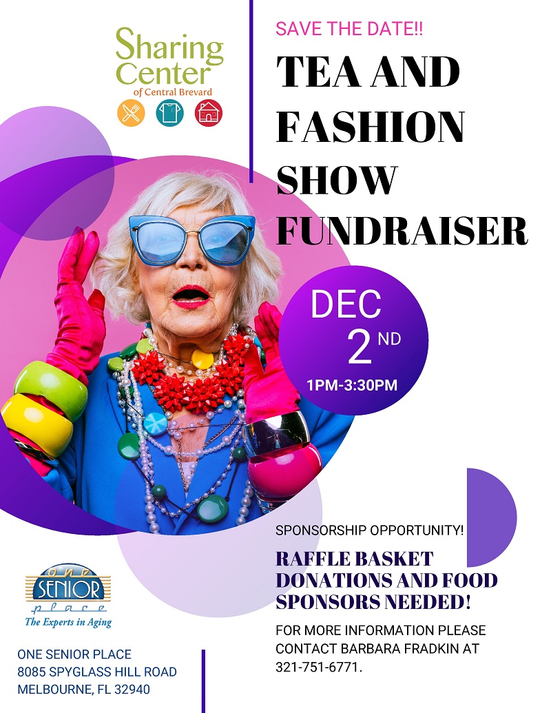 SAVE THE DATE! Tea & Fashion Show Fundraiser, One Senior Place and Cape Canaveral Women's Pen Group