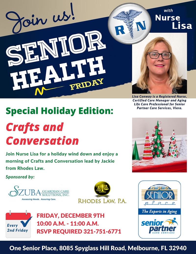 SPECIAL HOLIDAY EDITION: Crafts and Conversation, Senior Health Friday with Nurse Lisa