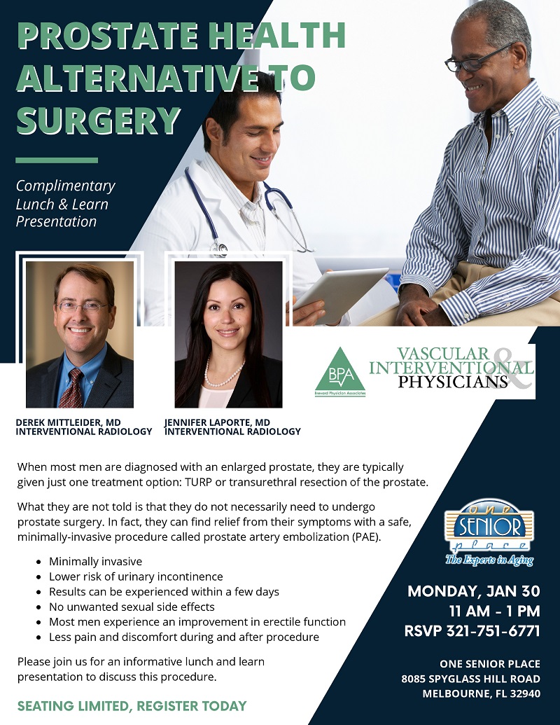Prostate Health Alternative to Surgery, Lunch & Learn Series presented by Vascular & Interventional Physicians