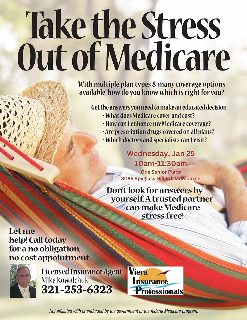 Take the Stress Out of Medicare presented by Viera Insurance Professionals