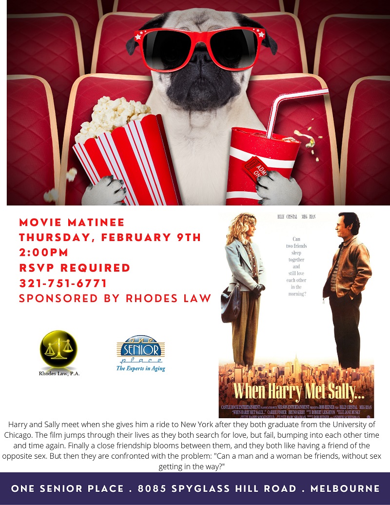 Movie Matinee: When Harry Met Sally..., sponsored by Rhodes Law, PA