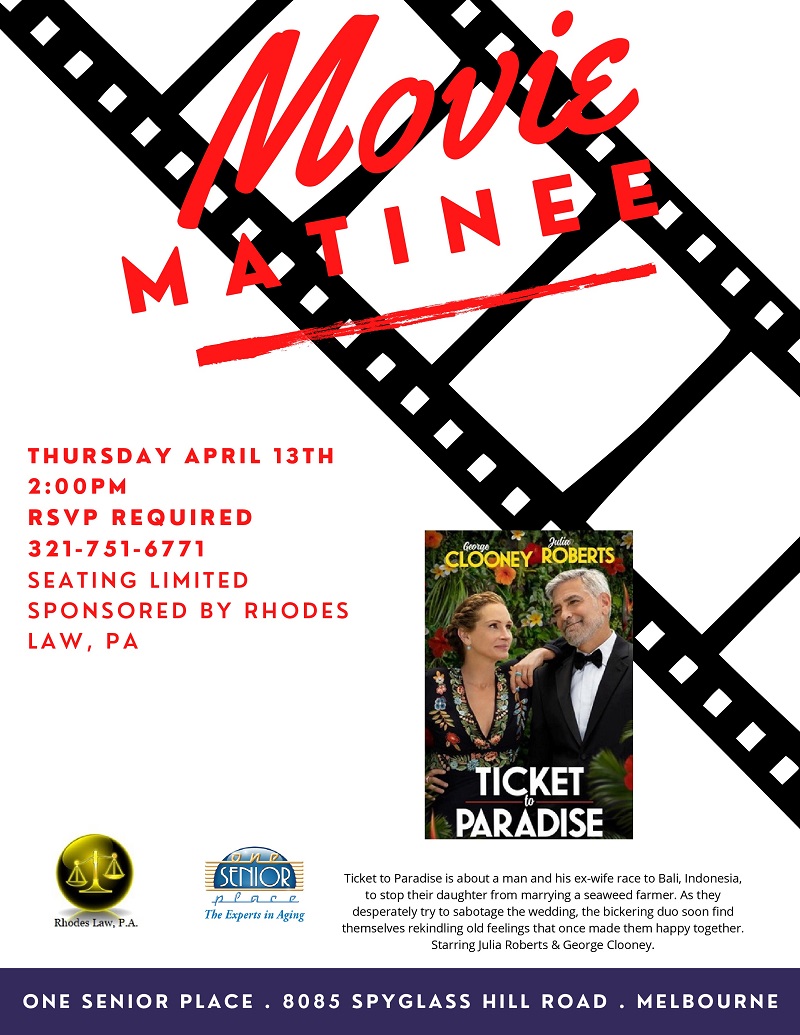 Movie Matinee: Ticket to Paradise, sponsored by Rhodes Law, PA