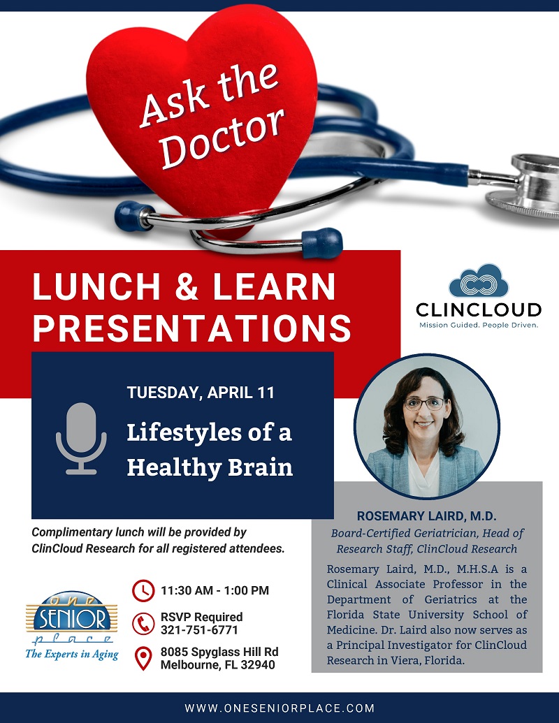 Lifestyles of a Healthy Brain, Ask the Doctor Lunch & Learn Series presented by Dr. Rosemary Laird, M.D.