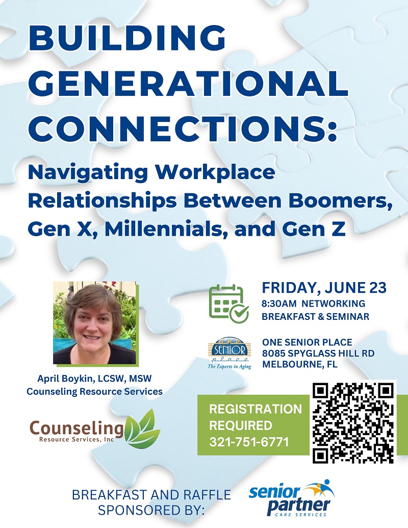 Building Generational Connections, presented by April Boykin with Counseling Resource Services, Inc.