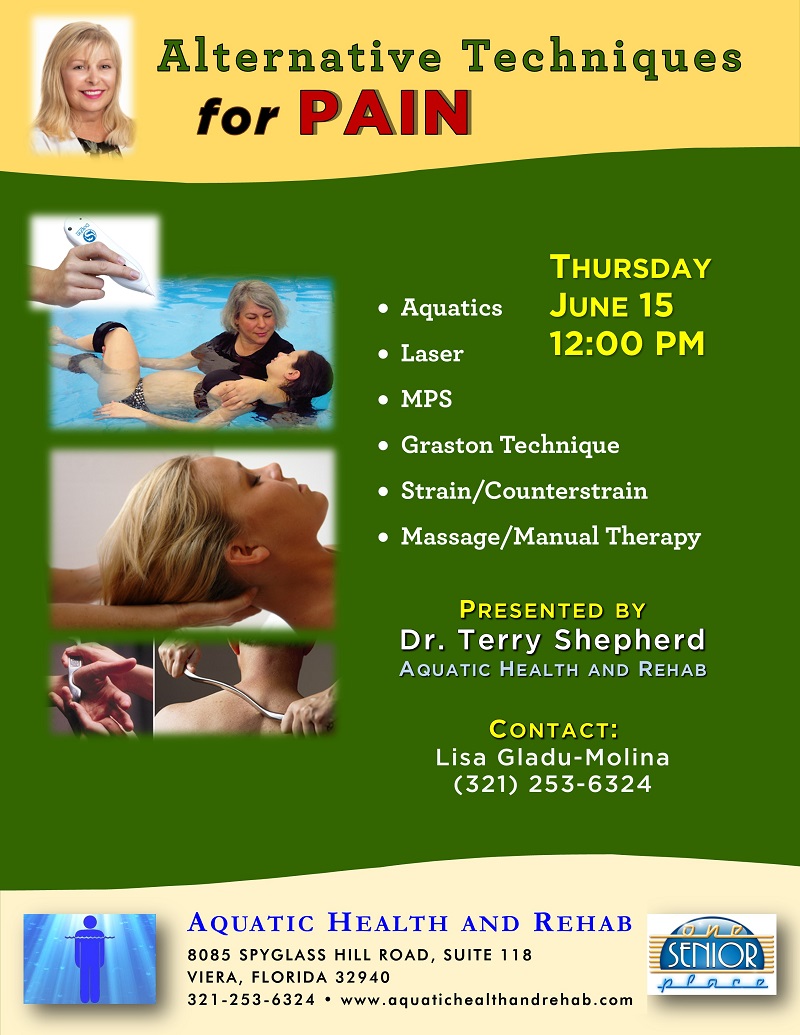Alternative Techniques for Pain presented by Aquatic Health and Rehab
